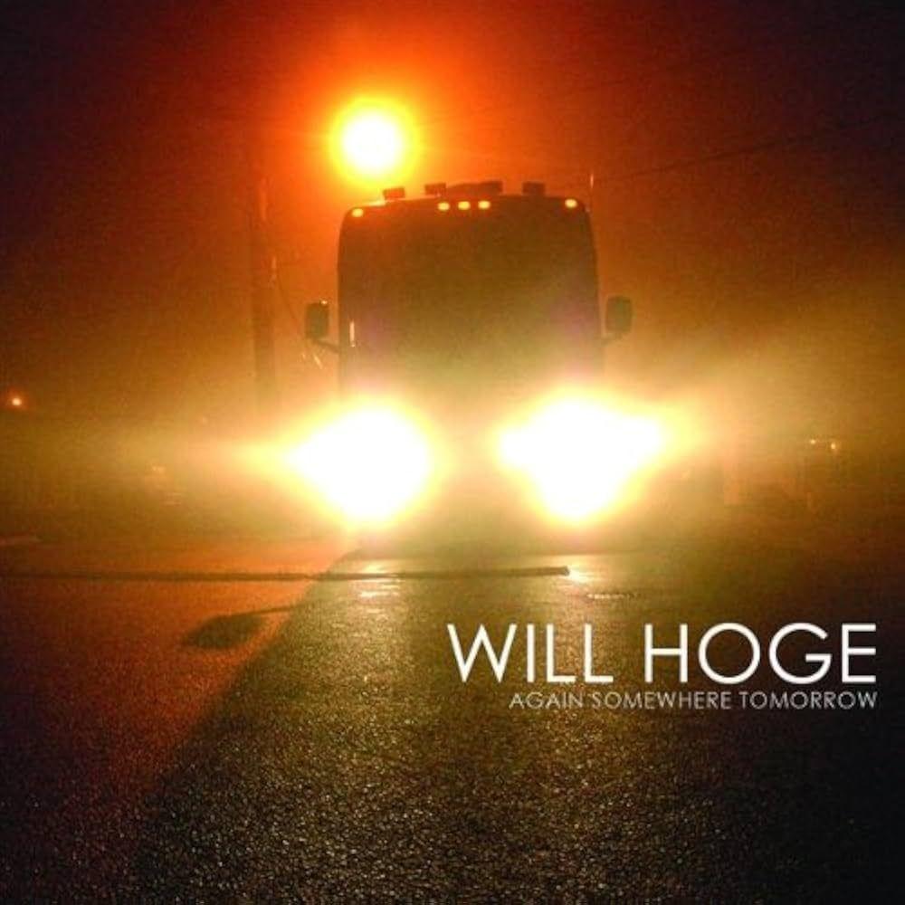 Portada de Álbum "Again Somewhere Tomorrow", de Will Hoge