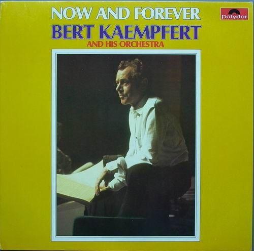 Capa do álbum "Now And Forever", de Bert Kaempfert