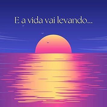 Capa do Single/EP "E a Vida Vai Levando", de Yohann Nonemacher