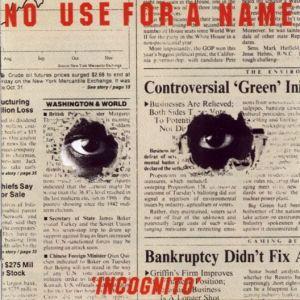 Portada de Álbum "Incognito", de No Use For A Name