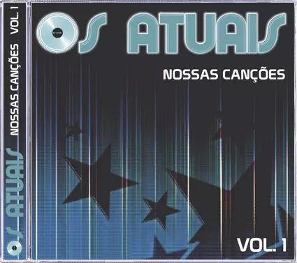 Album cover of "Nossas Canções (Vol.1)" by Os Atuais
