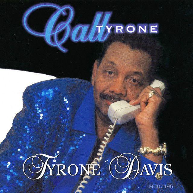 Capa do Álbum "Call Tyrone", de Tyrone Davis