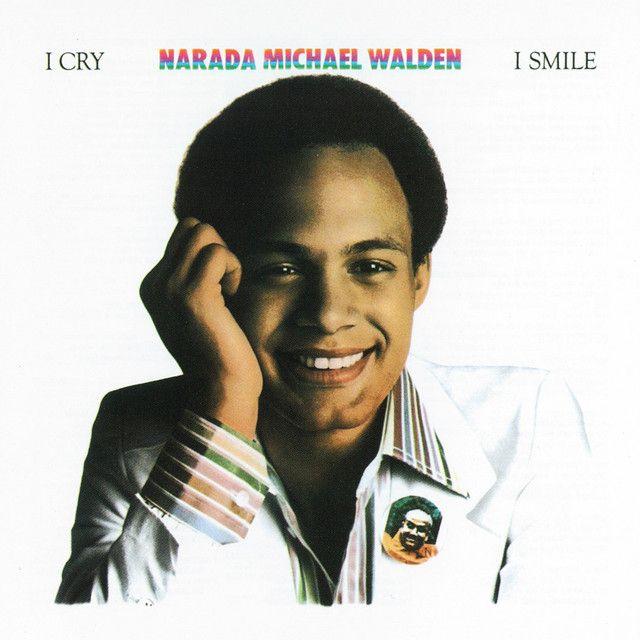 Portada de Álbum "i Cry, i Smile", de Narada Michael Walden
