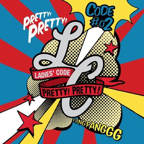 Portada de Sencillo/EP "Code#02 Pretty Pretty", de Ladies Code