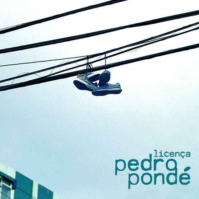 Portada de Sencillo/EP "Licença", de Pedro Pondé