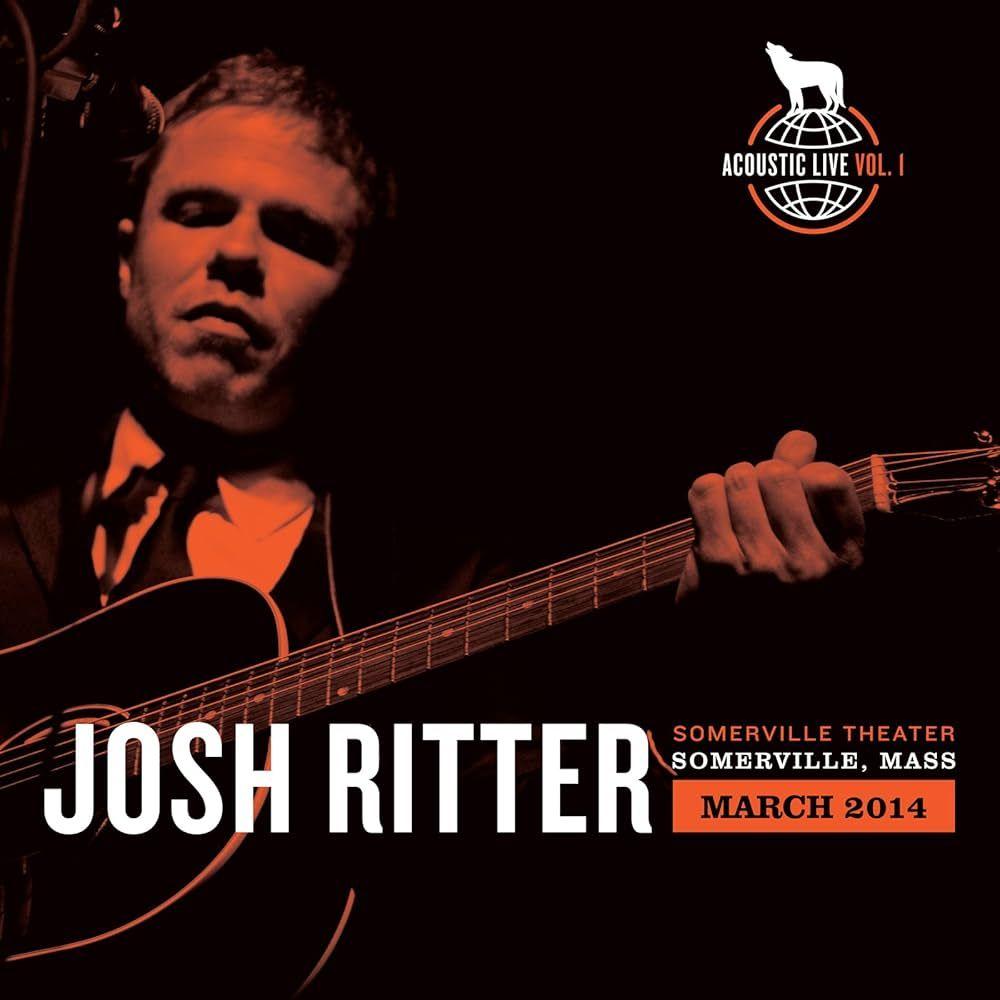 Portada de Álbum "Acoustic Live Vol. 1: Somerville Theater / Somerville, Mass", de Josh Ritter