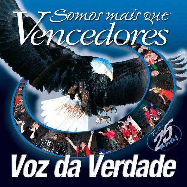 Portada de Álbum "Somos Mais Que Vencedores", de Voz da Verdade