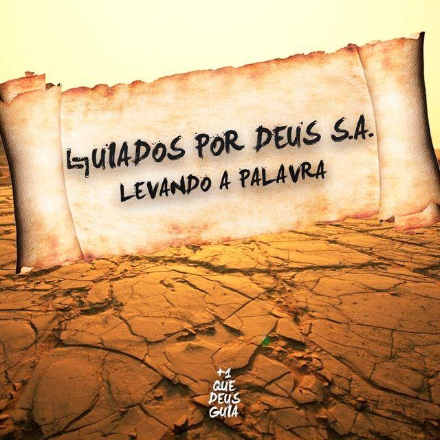 Portada de Álbum "Levando a palavra", de Guiados Por Deus S.A.