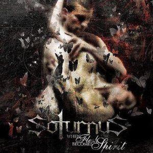 Portada de Álbum "When Flesh Becomes Spirit", de Soturnus