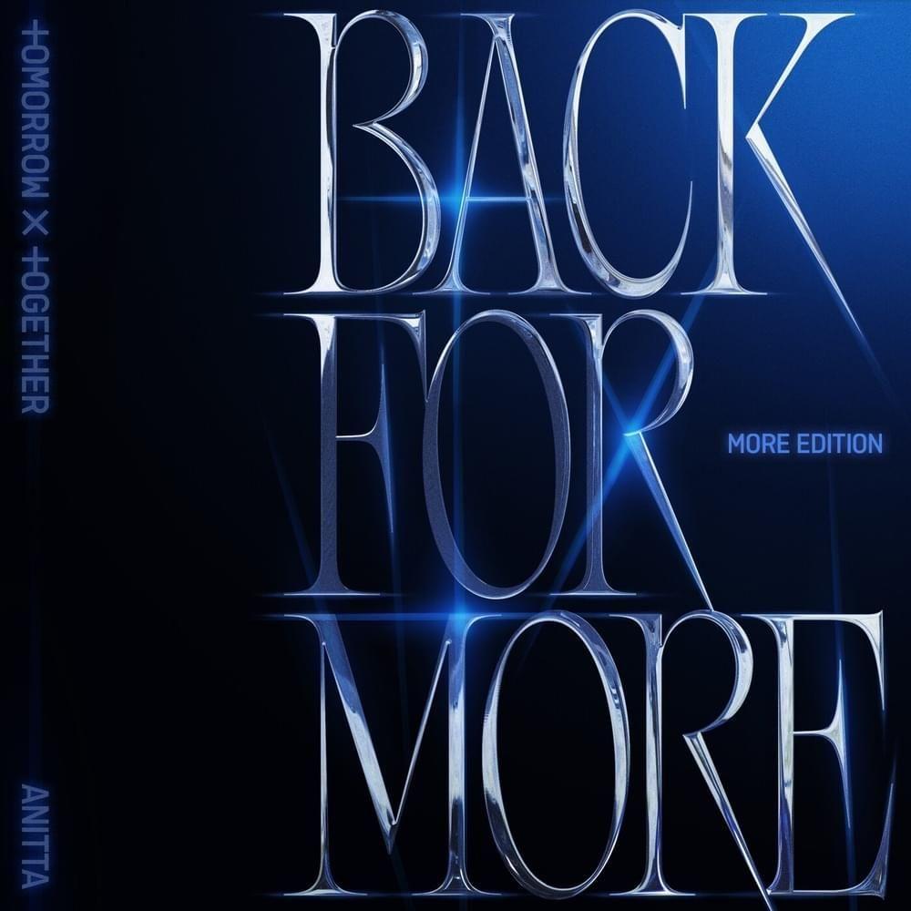 Portada de Sencillo/EP "Back for More (More Edition)", de TOMORROW X TOGETHER (TXT)