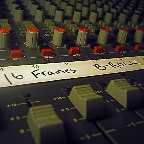 Portada de Álbum "B Roll", de 16 Frames