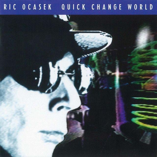 Capa do Álbum "Quick Change World", de Ric Ocasek