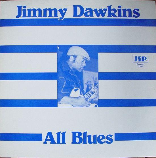 Portada de Álbum "All Blues", de Jimmy Dawkins