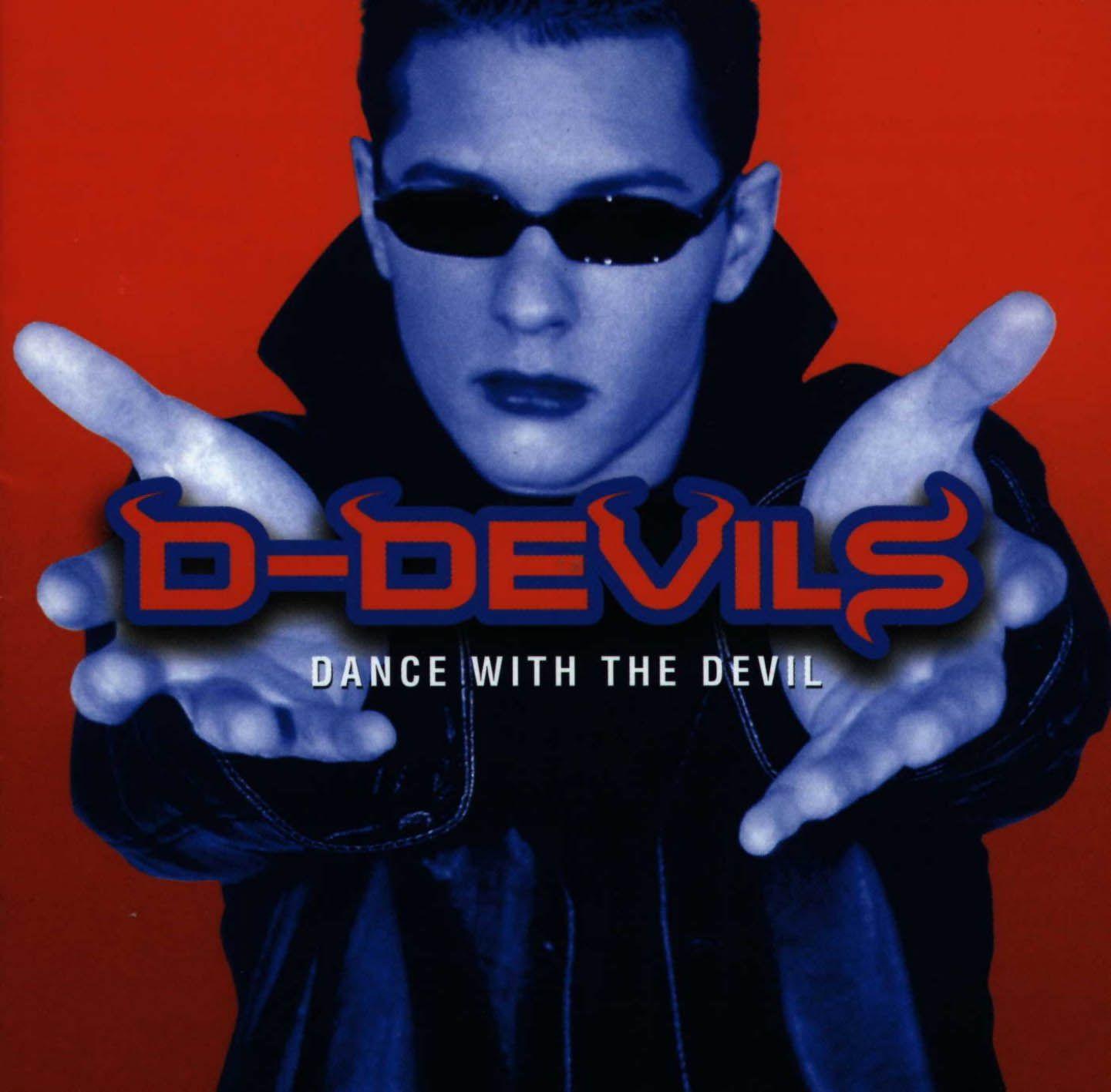 Capa do Álbum "Dance With The Devil", de D Devils