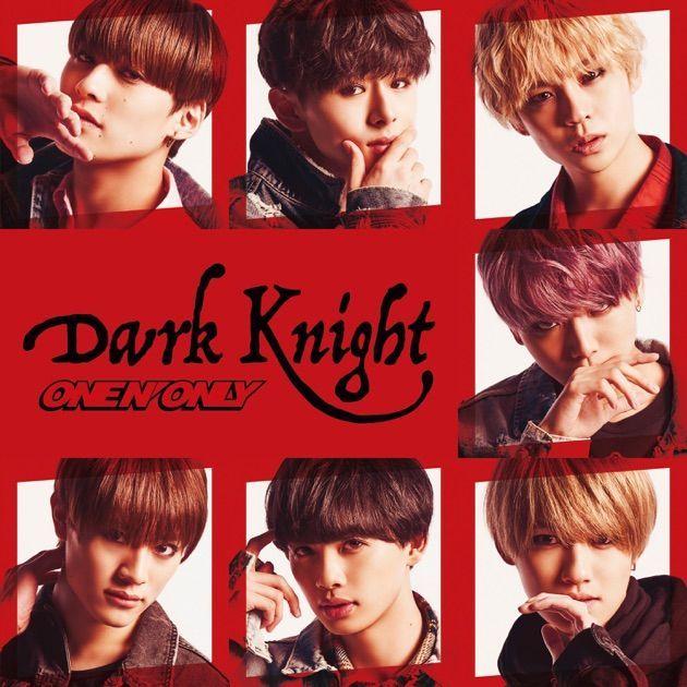 Portada de Sencillo/EP "Dark Knight (TYPE-C)", de ONE N' ONLY
