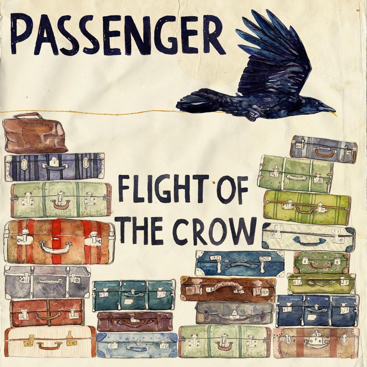 Portada de Álbum "Flight Of The Crow", de Passenger