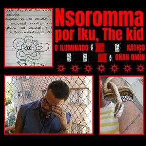 Capa do álbum "Nsoromma", de IKU THE KID