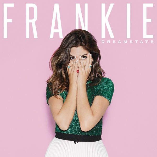 Capa do Single/EP "Dreamstate", de FRANKIE