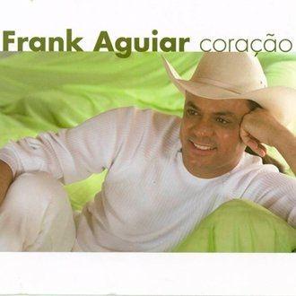 Capa do Álbum "Coração", de Frank Aguiar