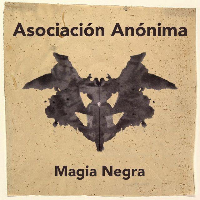 Portada de Álbum "Magia Negra", de Asociación Anónima