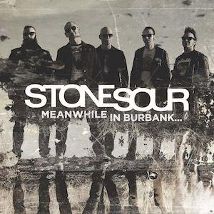 Portada de Álbum "Meanwhile in Burbank", de Stone Sour