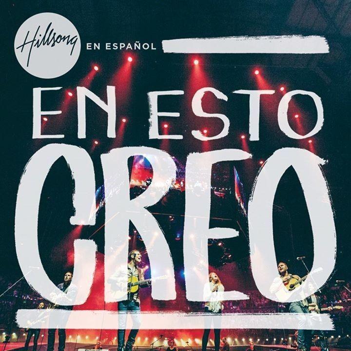 Portada de Álbum "En Esto Creo", de Hillsong en Español