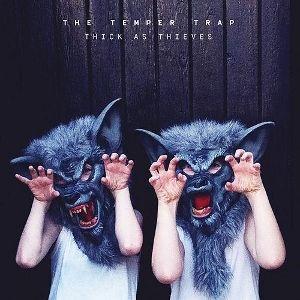 Portada de Álbum "Thick As Thieves", de The Temper Trap