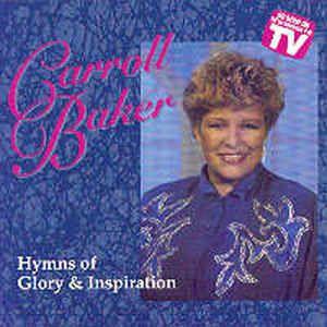 Portada de Álbum "Hymns Of Glory & Inspiration", de Carroll Baker