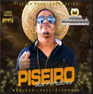 Portada de Sencillo/EP "Piseiro dos Paredões", de Kinho Maderada