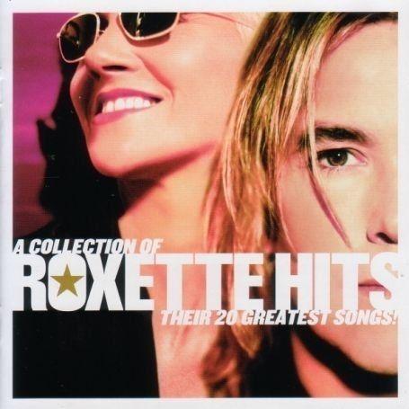 Portada de Álbum "A Collection Of Roxette Hits Their 20 Greatest Songs!", de Roxette