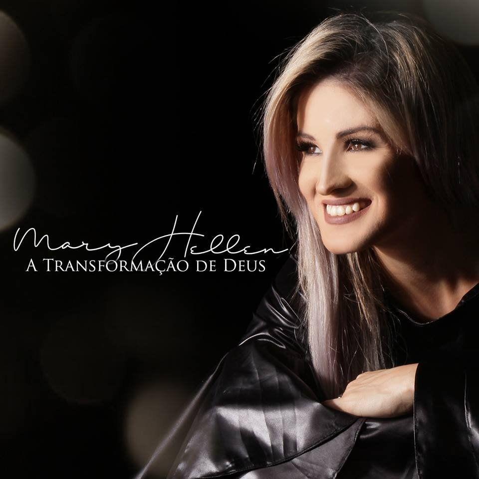 Capa do Álbum "A Transformação de Deus", de Mary Hellen Bitencourt