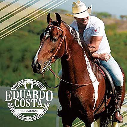 Portada de Álbum "Eduardo Costa Na Fazenda", de Eduardo Costa