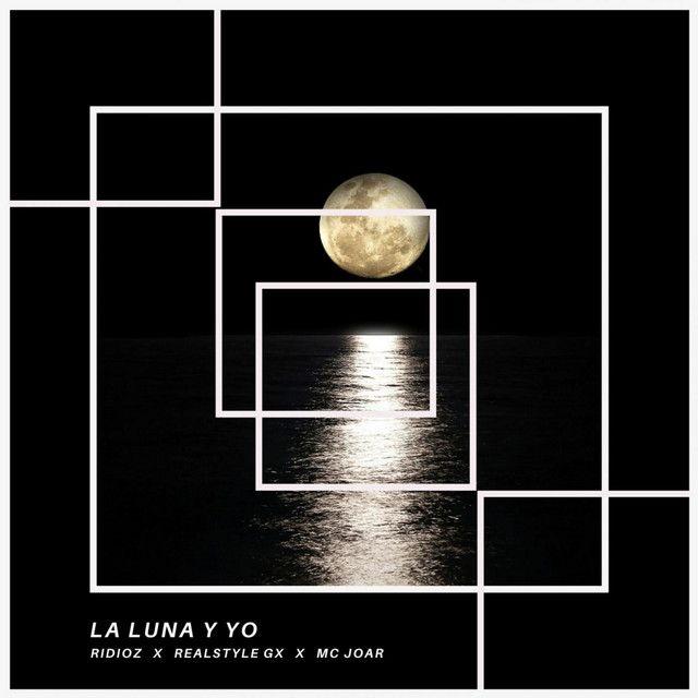Portada de Sencillo/EP "LA LUNA Y YO", de Ridioz