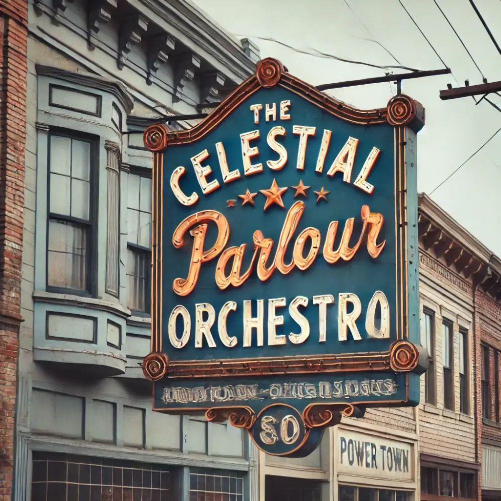 Album cover of "Power Town" by The Celestial Parlour Orchestra