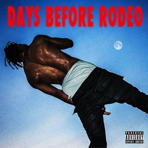 Capa do Álbum "Days Before Rodeo", de Travis Scott