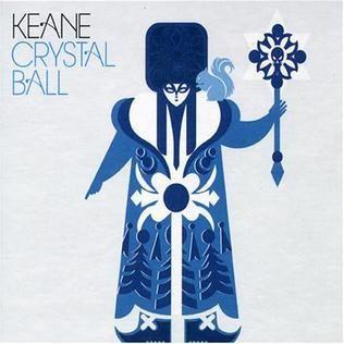Album cover of "Crystal Ball" by Keane