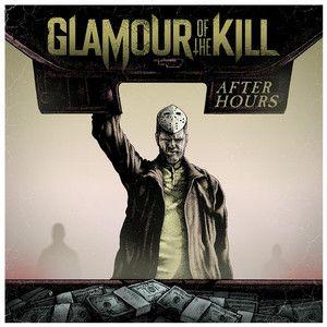 Single/EP cover of "After Hours" by Glamour of the Kill