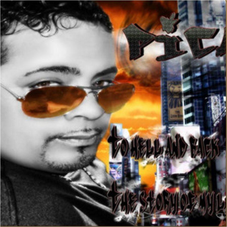 Portada de Álbum "To Hell And Back The Story Of My Life", de Pica Ortiz