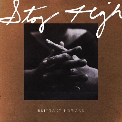 Capa do Single/EP "Stay High", de Brittany Howard