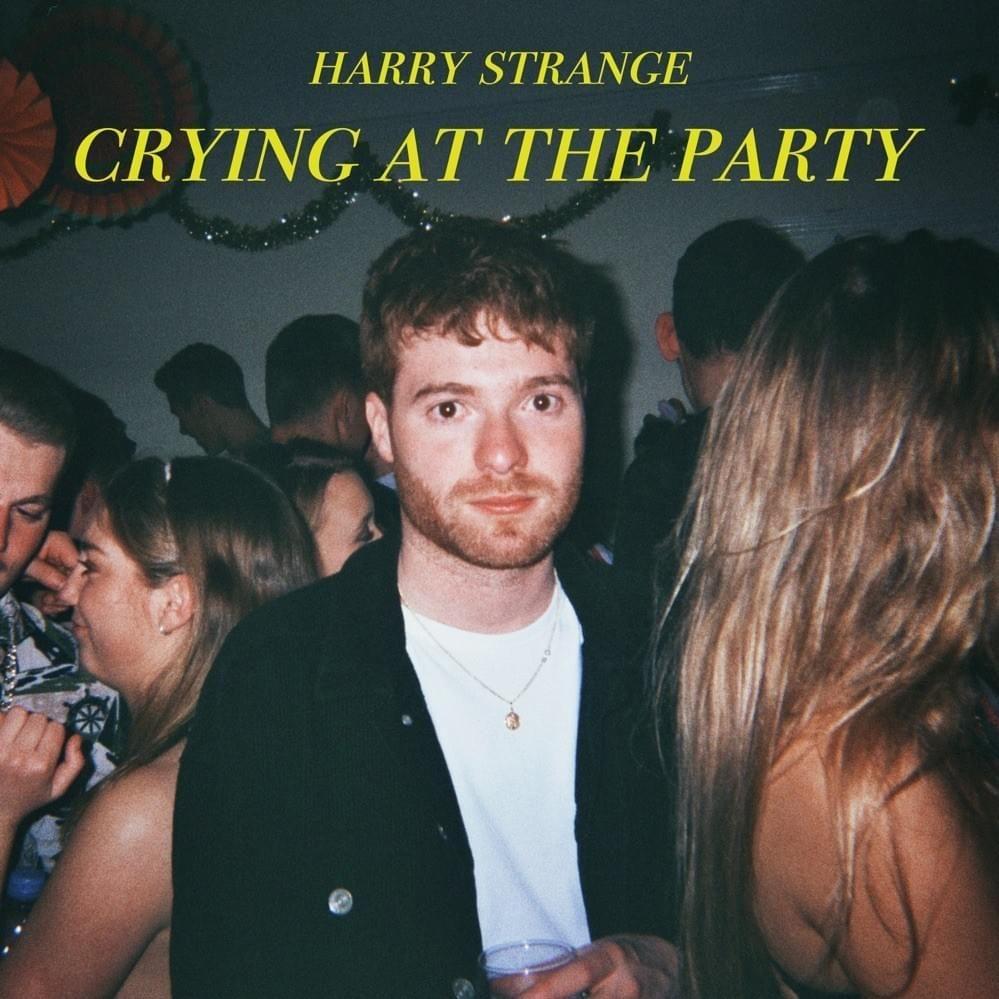 Single/EP cover of "Crying at the Party" by Harry Strange