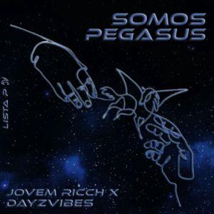 Portada de Sencillo/EP "Somos Pegasus", de DayzVibes