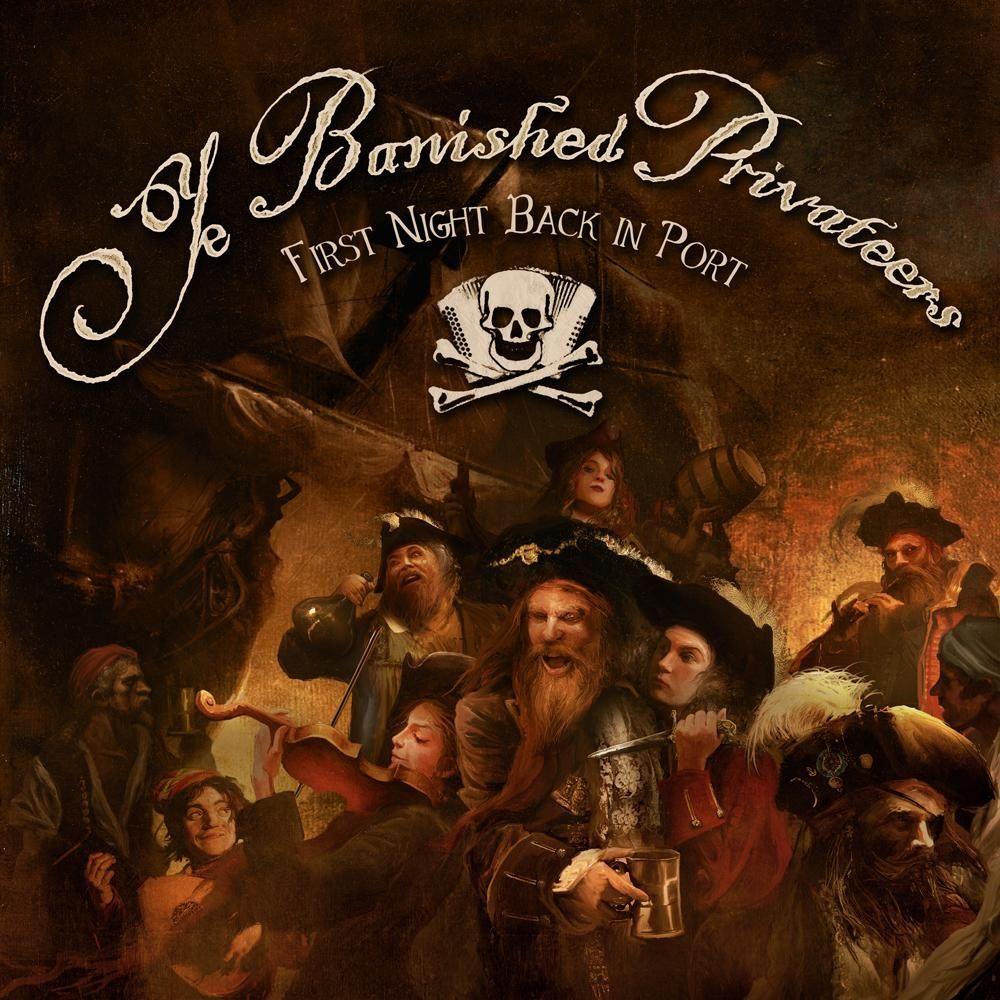 Portada de Álbum "First Night Back In Port", de Ye Banished Privateers