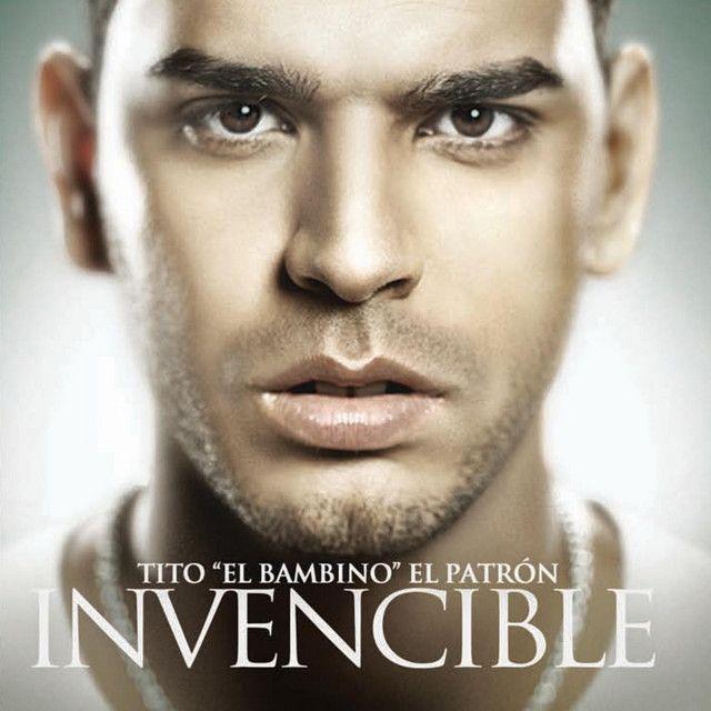 Portada de Álbum "Invencible ", de Tito El Bambino
