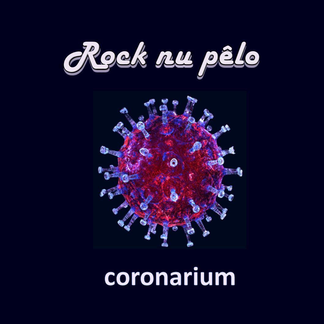 Capa do Single/EP "Coronariun", de Rock Nu Pêlo