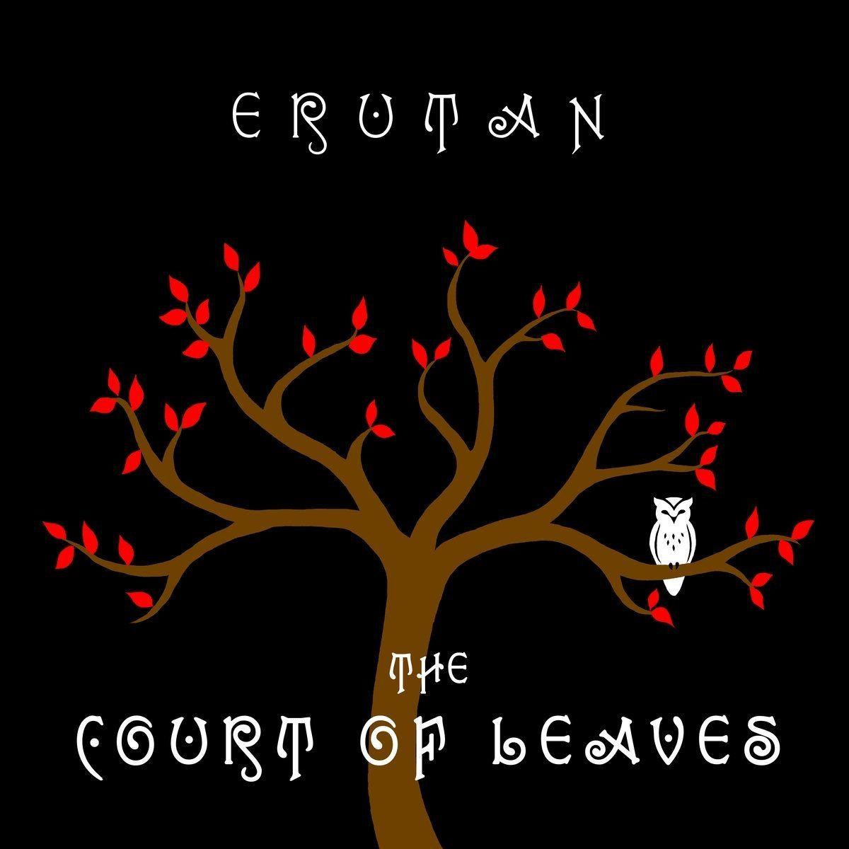 Portada de Álbum "The Court Of Leaves", de Erutan