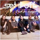 Album cover of "End In Tragedy - Single" by Set It Off