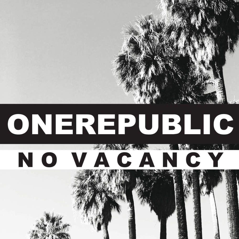 Album cover of "No Vacancy" by OneRepublic