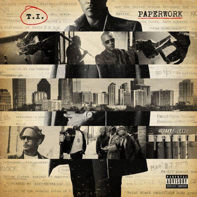 Portada de Álbum "Paperwork (Deluxe Version)", de T.I.