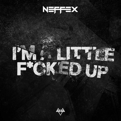Portada de Álbum "A Little Fucked Up", de NEFFEX