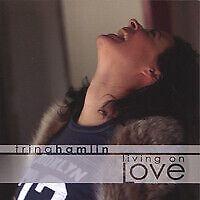 Capa do Álbum "Living On Love", de Trina Hamlin